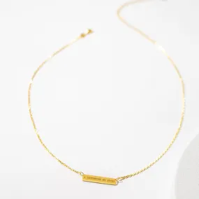Engraved Bar Pendant: I Determine My Story - Gold
